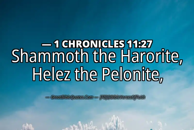 1 CHRONICLES 11:27 Verse