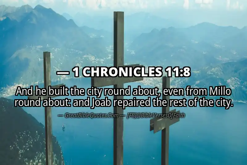 1 CHRONICLES 11:8 Verse