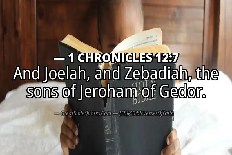 1 CHRONICLES 12:7 Verse