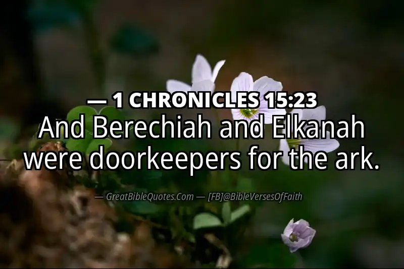 1 CHRONICLES 15:23 Verse