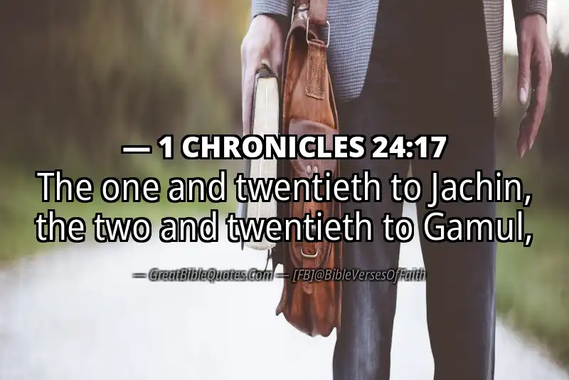 1 CHRONICLES 24:17 Verse