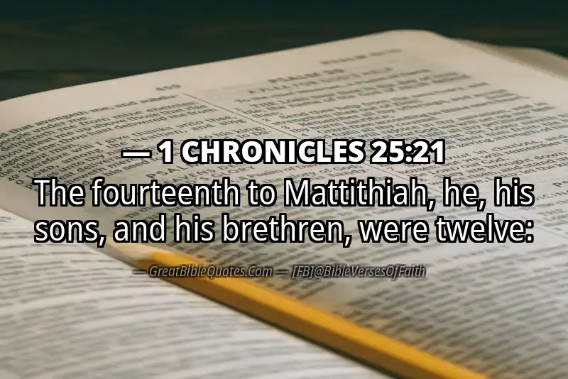 1 CHRONICLES 25:21 Verse