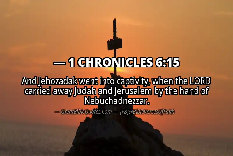 1 CHRONICLES 6:15 Verse