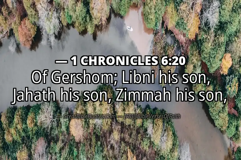 1 CHRONICLES 6:20 Verse