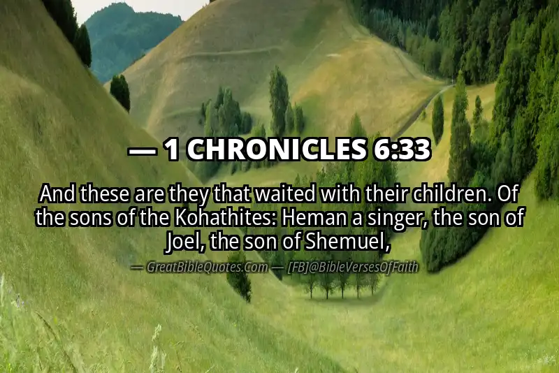 1 CHRONICLES 6:33 Verse