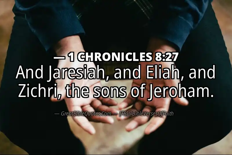 Bible verse: 1 CHRONICLES 8:27 Image