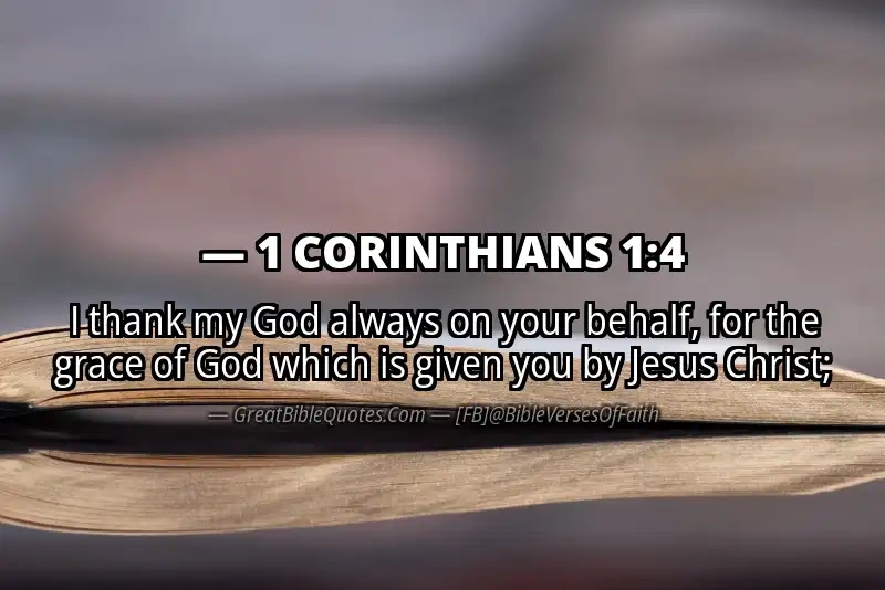 Bible verse: 1 CORINTHIANS 1:4 Image