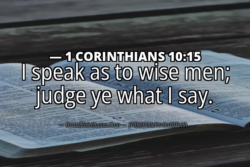 1 CORINTHIANS 10:15 Verse