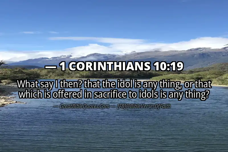 1 CORINTHIANS 10:19 Verse