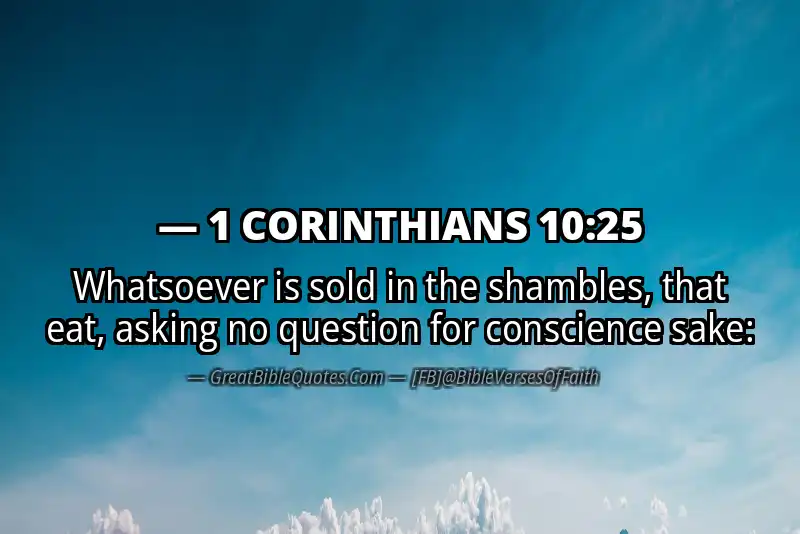 1 CORINTHIANS 10:25 Verse
