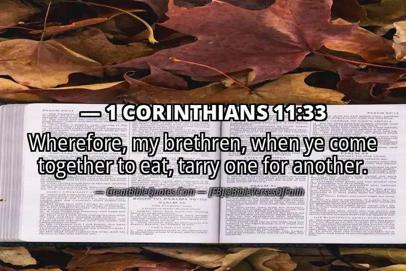 1 CORINTHIANS 11:33 Verse