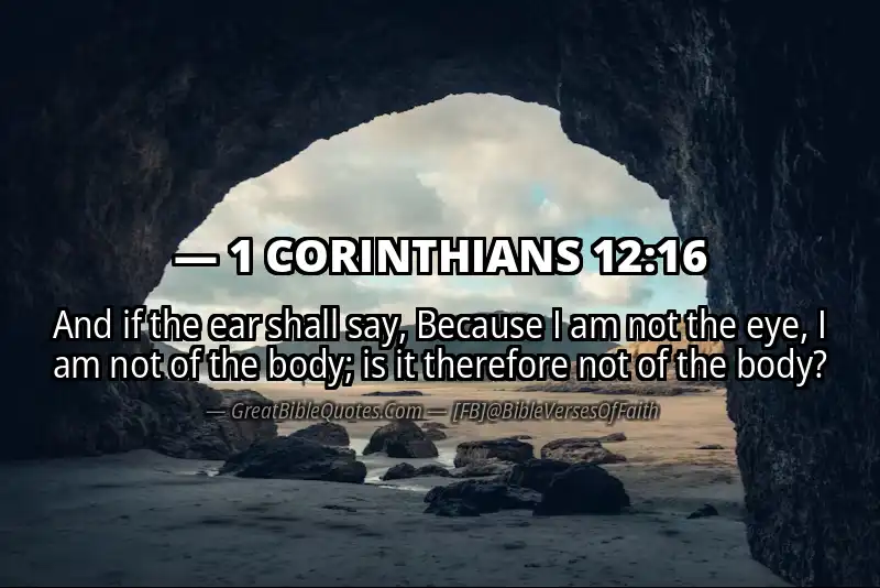 Bible verse: 1 CORINTHIANS 12:16 Image