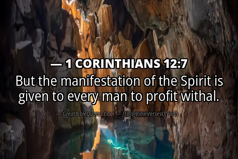 1 CORINTHIANS 12:7 Verse