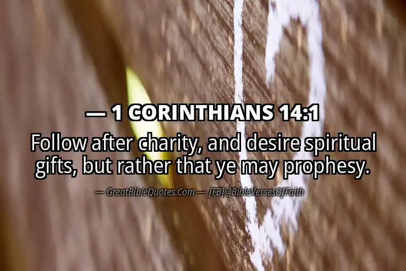Bible verse: 1 CORINTHIANS 14:1 Image