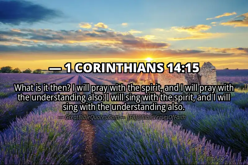 1 CORINTHIANS 14:15 Verse Image