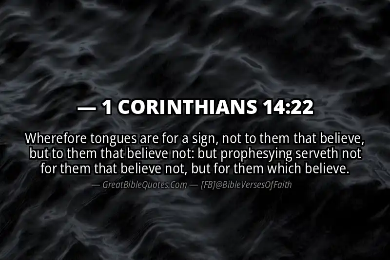 Bible verse: 1 CORINTHIANS 14:22 Image