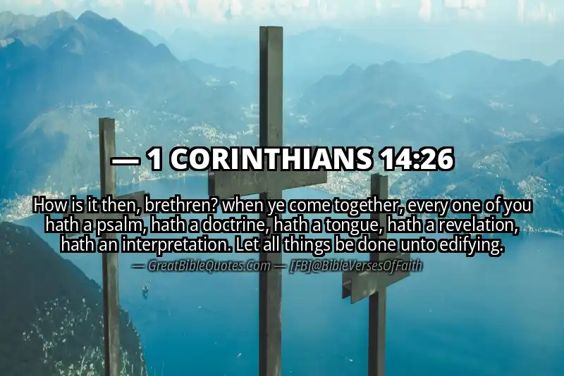 1 CORINTHIANS 14:26 Verse Image