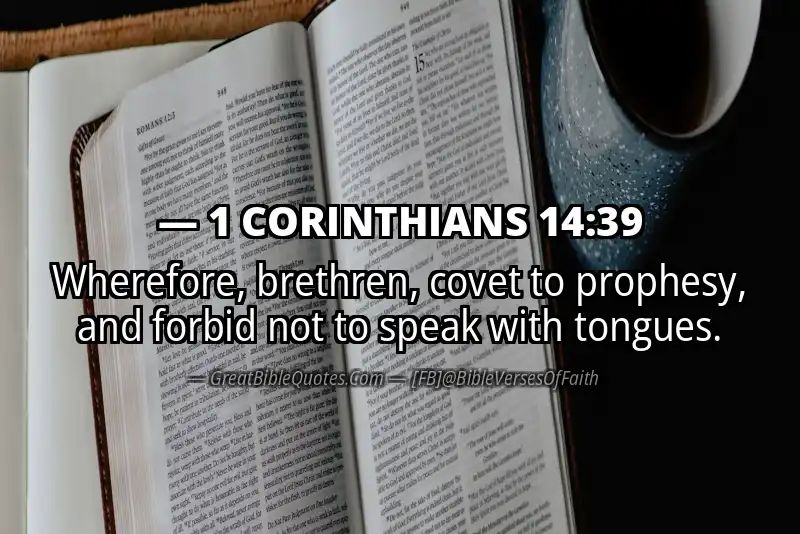 1 CORINTHIANS 14:39 Verse