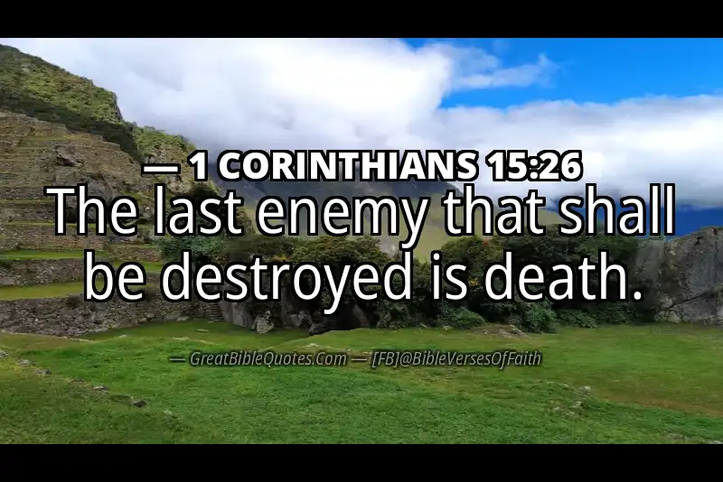 1 CORINTHIANS 15:26 Verse