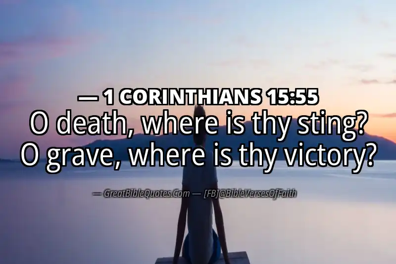 Bible verse: 1 CORINTHIANS 15:55 Image