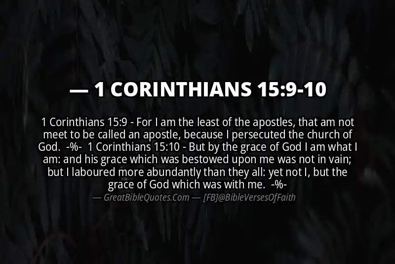 Image for 1 CORINTHIANS 15:9-10 Bible verse