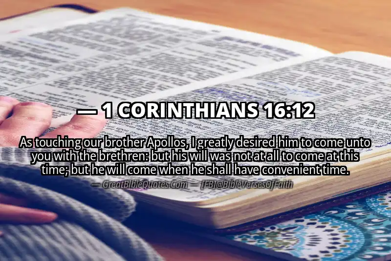 Bible verse: 1 CORINTHIANS 16:12 Image