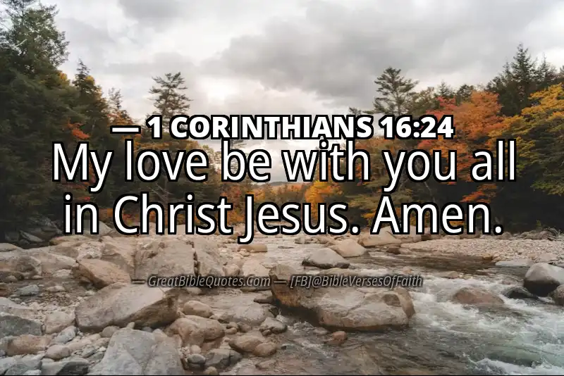 Bible verse: 1 CORINTHIANS 16:24 Image