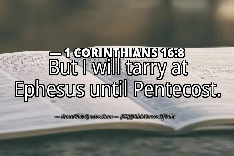 1 CORINTHIANS 16:8 Verse