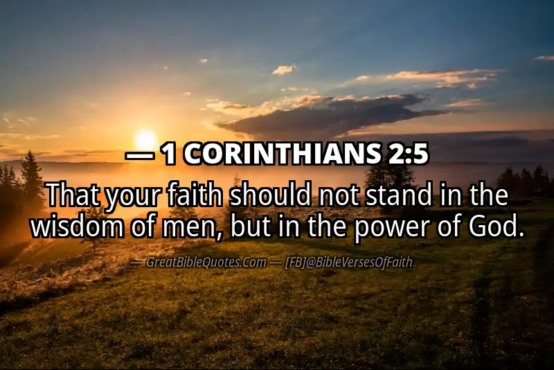 Bible verse: 1 CORINTHIANS 2:5 Image