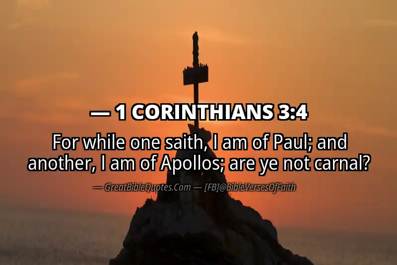 1 CORINTHIANS 3:4 Verse