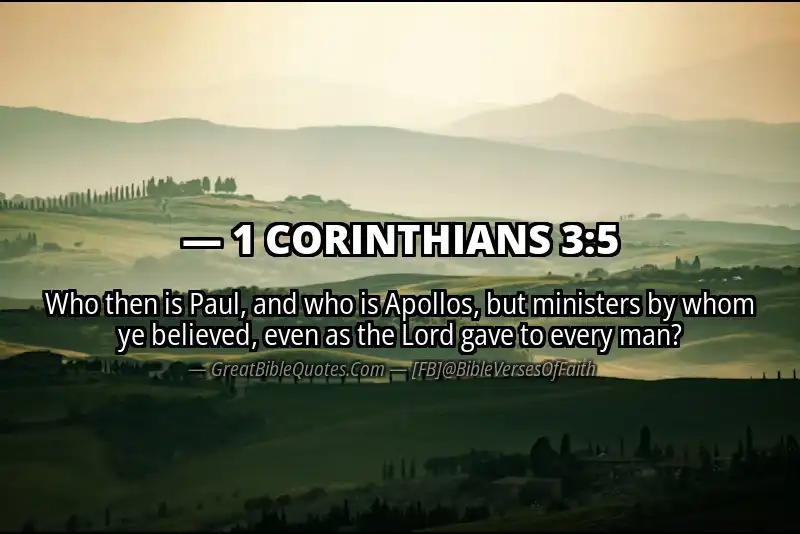 1 CORINTHIANS 3:5 Verse