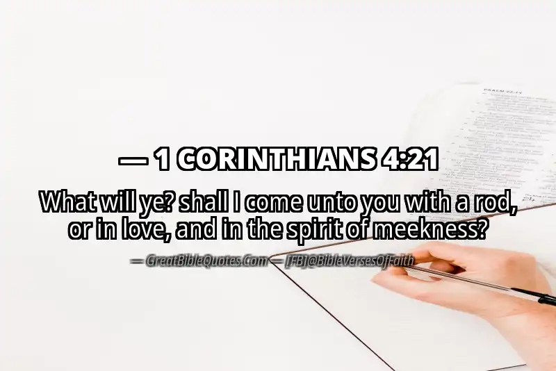 Bible verse: 1 CORINTHIANS 4:21 Image