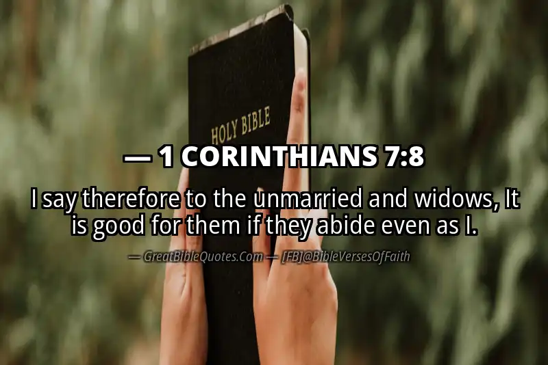 Bible verse: 1 CORINTHIANS 7:8 Image