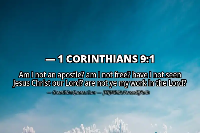 Bible verse: 1 CORINTHIANS 9:1 Image