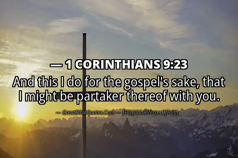 1 CORINTHIANS 9:23 Verse