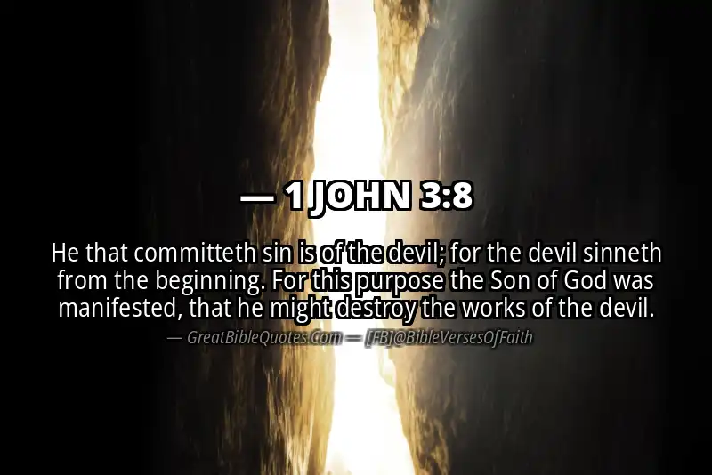 Bible verse: 1 JOHN 3:8 Image