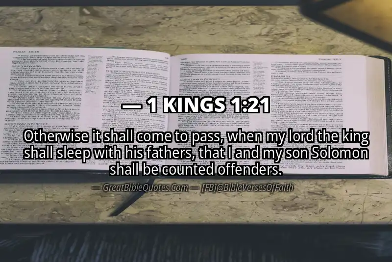 Bible verse: 1 KINGS 1:21 Image
