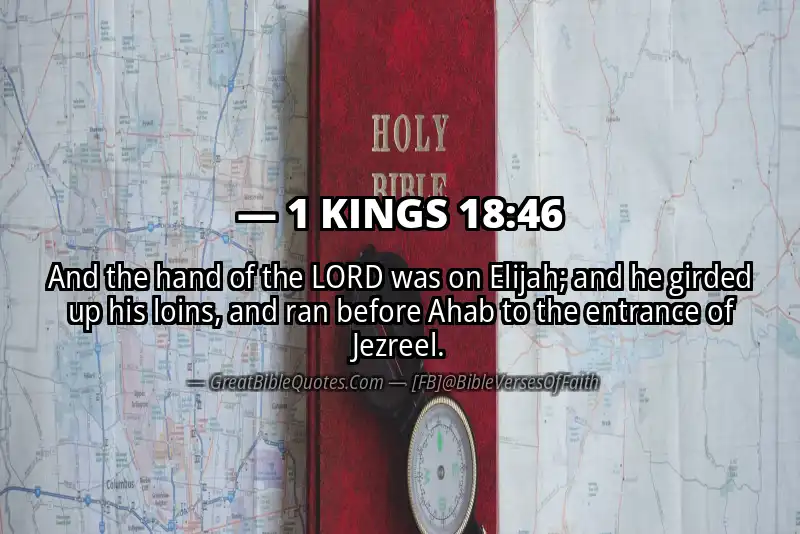 1 KINGS 18:46 Verse