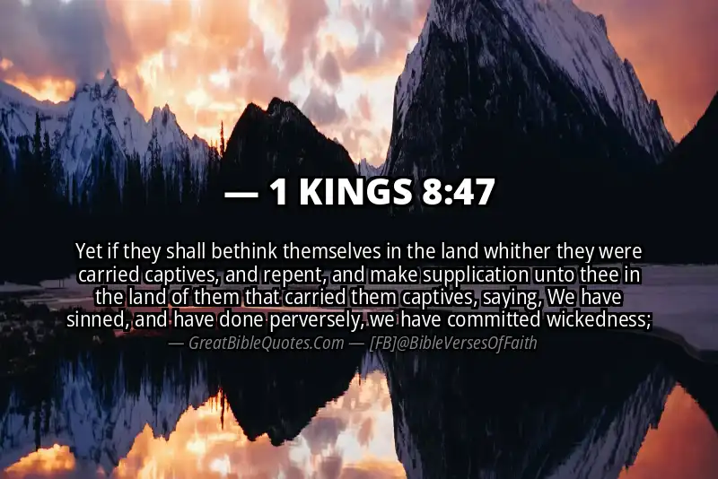 1 KINGS 8:47 Verse
