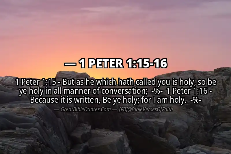 Image for 1 PETER 1:15-16 Bible verse