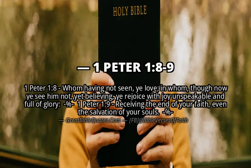 Image for 1 PETER 1:8-9 Bible verse