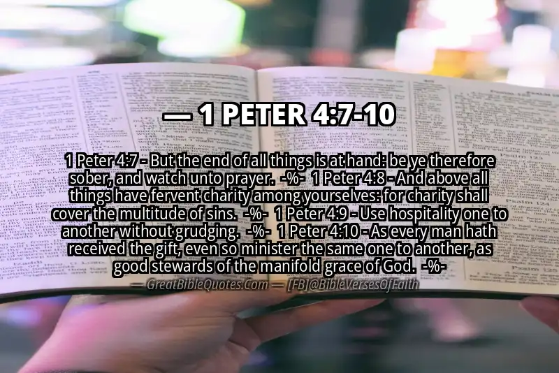 Image for 1 PETER 4:7-10 Bible verse