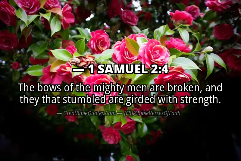Bible verse: 1 SAMUEL 2:4 Image