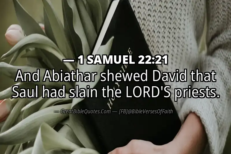 Bible verse: 1 SAMUEL 22:21 Image