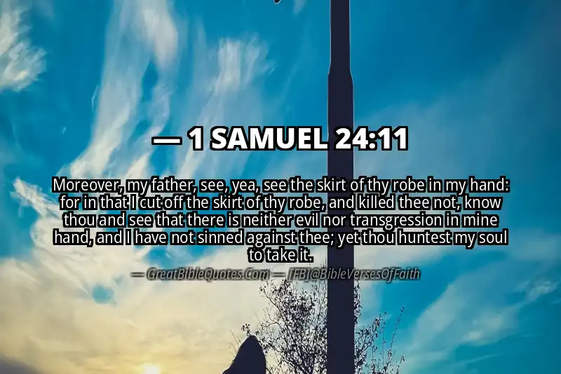 Bible verse: 1 SAMUEL 24:11 Image