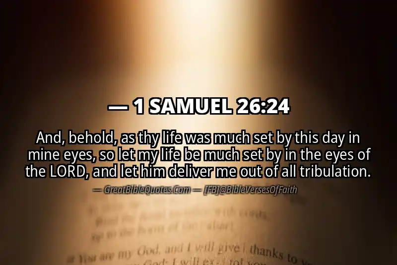 Bible verse: 1 SAMUEL 26:24 Image