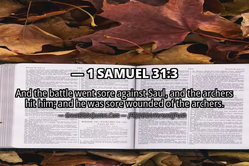 Bible verse: 1 SAMUEL 31:3 Image