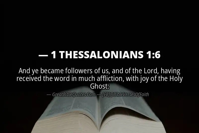 Bible verse: 1 THESSALONIANS 1:6 Image