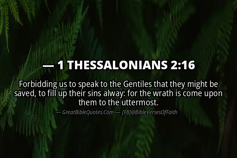 Bible verse: 1 THESSALONIANS 2:16 Image