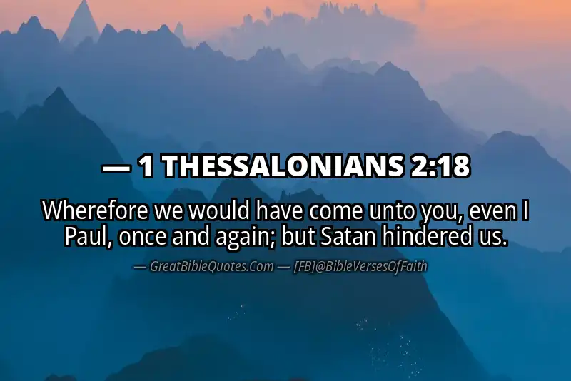 Bible verse: 1 THESSALONIANS 2:18 Image